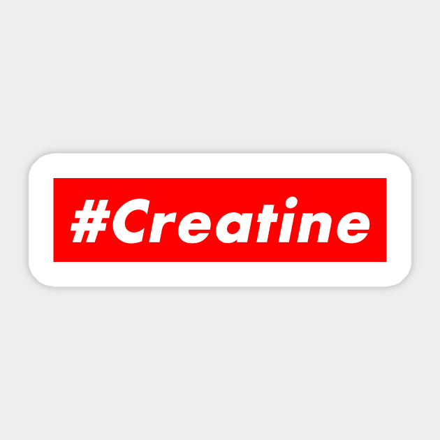 #Creatine Sticker by PrintHub